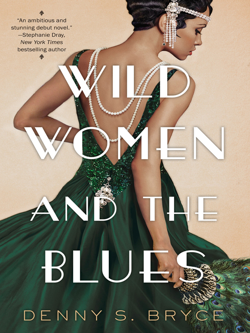 Title details for Wild Women and the Blues by Denny S. Bryce - Available